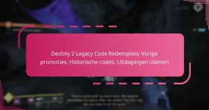 Destiny 2 Legacy Code Redempties: Vorige promoties, Historische codes, Uitdagingen claimen