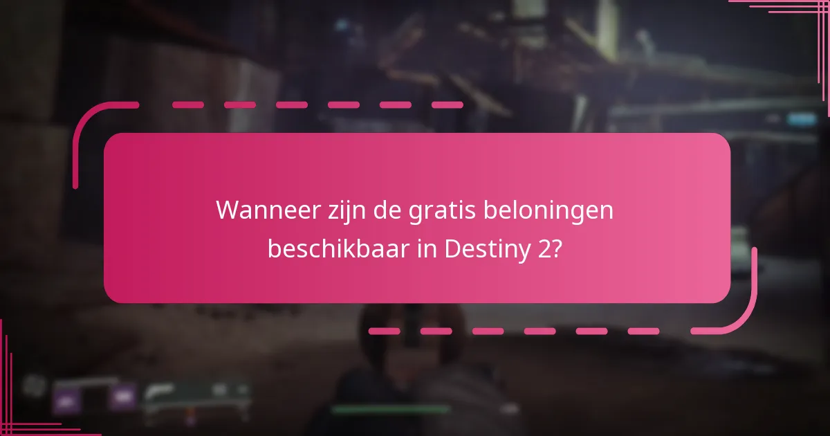 Hoe kunnen spelers gratis beloningen claimen in Destiny 2?
