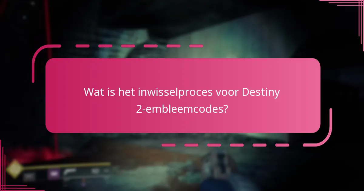 Hoe beperkt is de beschikbaarheid van Destiny 2-embleemcodes?