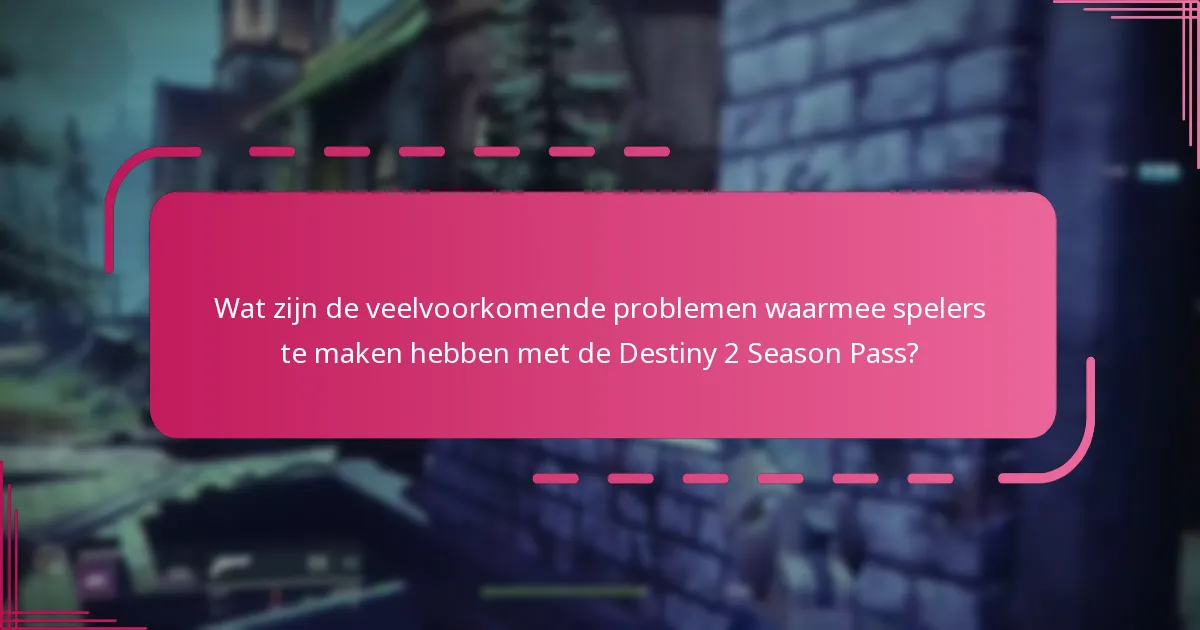 Welke platforms bieden de beste ervaring voor de Destiny 2 Season Pass?