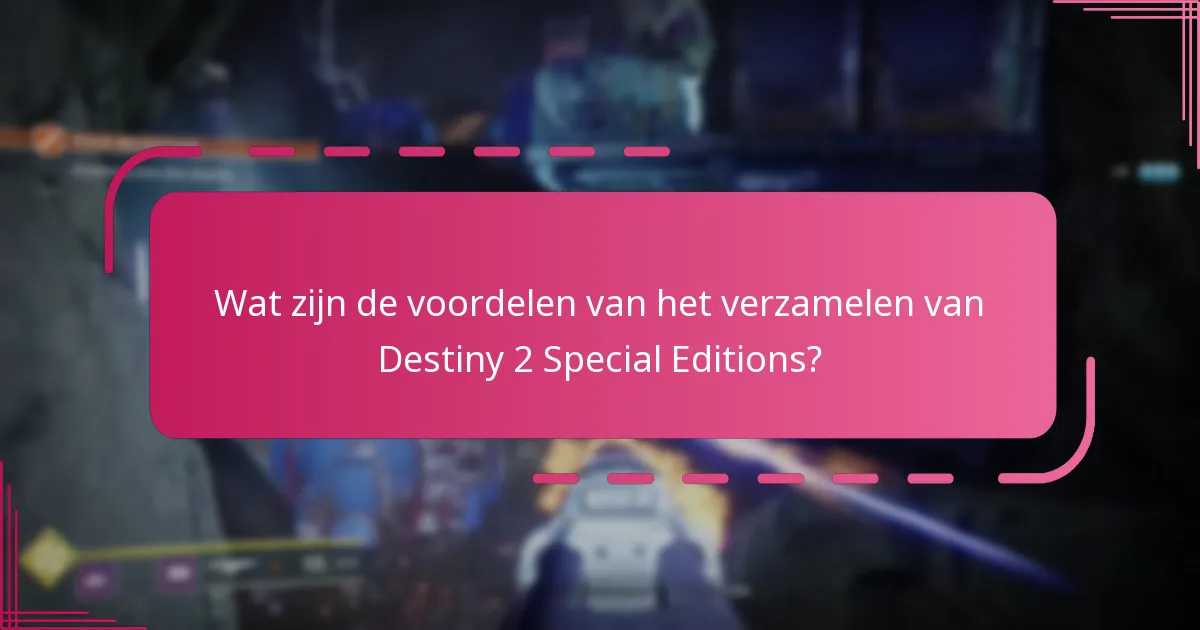 Waar kunnen spelers Destiny 2 Special Editions kopen?